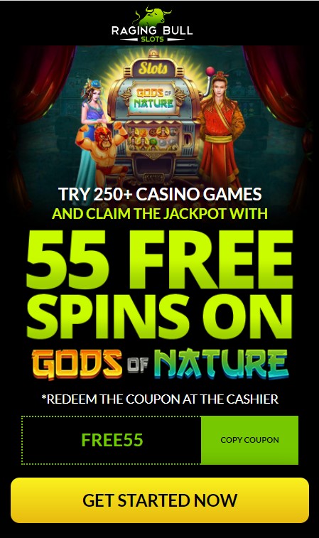 55 Free Spins at Raging Bull Slots Casino 55 Free Spins at Raging Bull Slots Casino