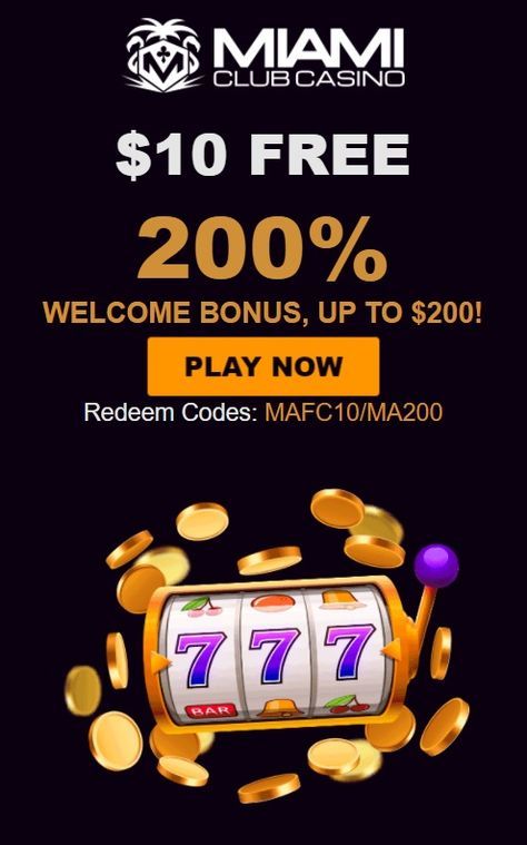 Free 10$ exclusive bonus Miami Club casino Free 10$ exclusive bonus Miami Club casino